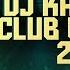 DJ KAYTRIXX CLUB BANGERS MAR 2023 LIVE