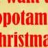 I Want A Hippopotamus For Christmas With Lyrics