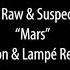 Rachel Raw Suspect One Mars Carbon Lampé Remix Jannowitz Records