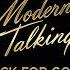 Modern Talking Pop Titan Megamix 2K17 Full Long Version