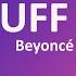 Beyoncé CUFF IT Lyrics