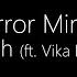 T Killah Ft Vika Daineko Mirror Mirror Lyrics