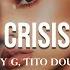 Becky G Tito Double P CRISIS Letra