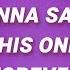 Benson Boone I Don T Wanna Say Goodbye Cause This One Means Forever In The Stars Lyrics