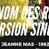 Jeanne Mas Au Nom Des Rois Version Single 1992