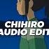 Chihiro Billie Eilish Edit Audio