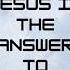 JESUS IS THE ANSWER Bible Jesus Bibleverse Shorts Christian