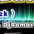 Lak Lak The Teeth Ft DjRomar RockTek Remix