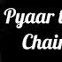 Pyaar Tune Kya Kiya Lyrics Jubin Nautiyal Sanjeev Chaturvedi Amjad Nadeem