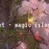 Txt Magic Island Slowed Down