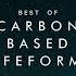 Best Of Carbon Based Lifeforms