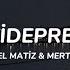 Antidepresan Mabel Matiz Mert Demir Lyrics