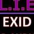 L I E EXID 3D Audio