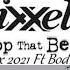 Dj A M D Ixxel Drop That Beat Remix 2021