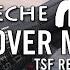 Depeche Mode Cover Me TSF Remix