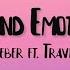 Justin Bieber Second Emotion Lyrics Ft Travis Scott