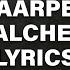 HAARPER THE ALCHEMIST LYRICS