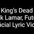 Jay Rock Kendrick Lamar Future James Blake King S Dead Official Lyric Video