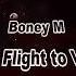 Boney M Nightflight To Venus Remix