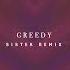 Tate McRae Greedy Sistek Remix