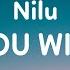 Nilu Are You With Me Lyrics TikTok Slowed Are You With Me Are You In Or Are You Out