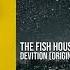 The Fish House Buzter Devotion Original By Bingo Players