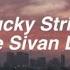 Lucky Strike Troye Sivan Lyrics