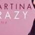 Mia Martina Ft Adrian Sina Go Crazy Lyrics HD