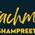 ShamPreet Attachment Official Audio