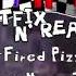 Hell Fired Pizza Loud And Loopable Version ORIGINAL BY FLOOFDOGE217