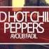 Deep House Red Hot Chilli Peppers By The Way Best Remix