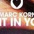 Chavano Marc Korn Prinz M Sunlight In Your Eyes