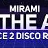 Mirami In The Air Dance 2 Disco Remix