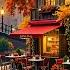 Gentle Autumn Jazz Music To Good Feel Relax Canalside Coffee Shop Soothing Scenery Atmosphere