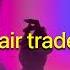 Drake Fair Trade Sped Up