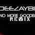 Rimini Project No More Goodbye Vocal Cover Ft DEEZAYBIN MIX