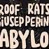 Roof Rats Giusepperino Babylon