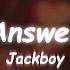 Jackboy Answer Lyrics