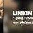 Lying From You Linkin Park Meteora