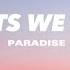 Moments We Live For Paradise Lyrics