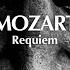 Requiem In D Minor K 626 Introit Requiem Aeternam