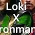 Ironman X Loki Floor Music