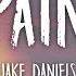 Jake Daniels Pain Lyrics