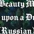 Sleeping Beauty Main Title Once Upon A Dream Russian