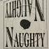 Naughty Naughty Untitled A Volume One 1993