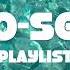 Yo Sea PLAYLIST CHILL MIX