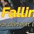 Trevor Daniel Ft Blackbear Falling Blackbear Remix Lyrics Video