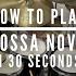 How To Play Bossa Nova In 30 Seconds