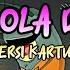 DJ DOLA DOLA COVER KARTUN AI JEDAG JEDUG EDIT TIKTOK Upin Ipin