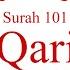 Hifz Memorize Quran 101 Surah Al Qari Ah By Qaria Asma Huda With Arabic Text And Transliteration